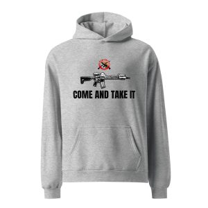 Come And Take It Hoodie