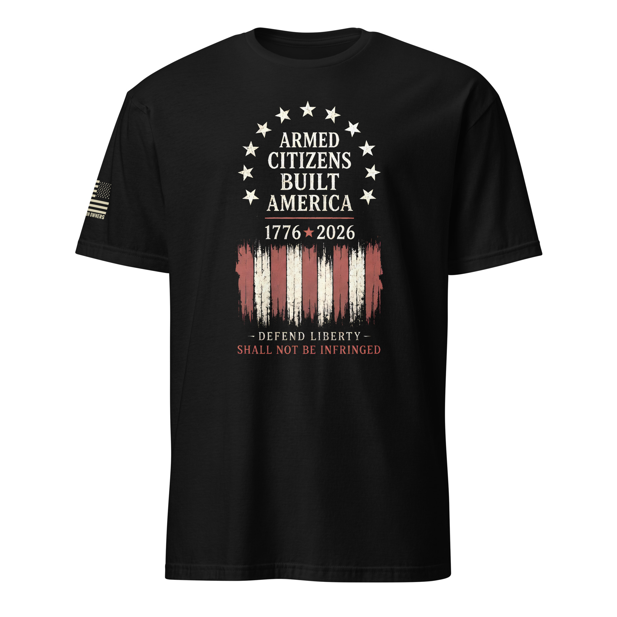 Supersoft – Short Sleeve – Unisex – “Armed Citizens Built America”