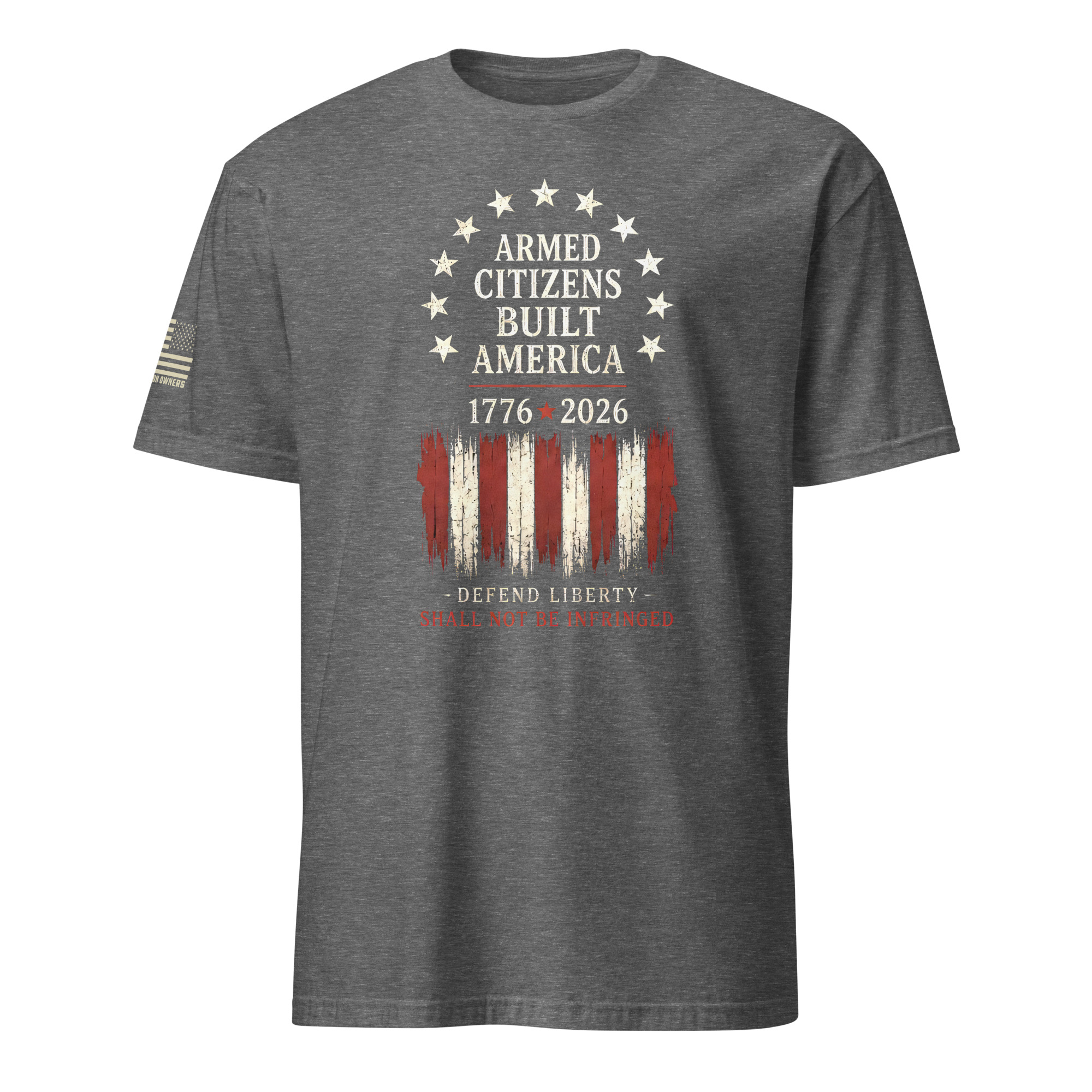 Supersoft – Short Sleeve – Unisex – “Armed Citizens Built America” - Image 10